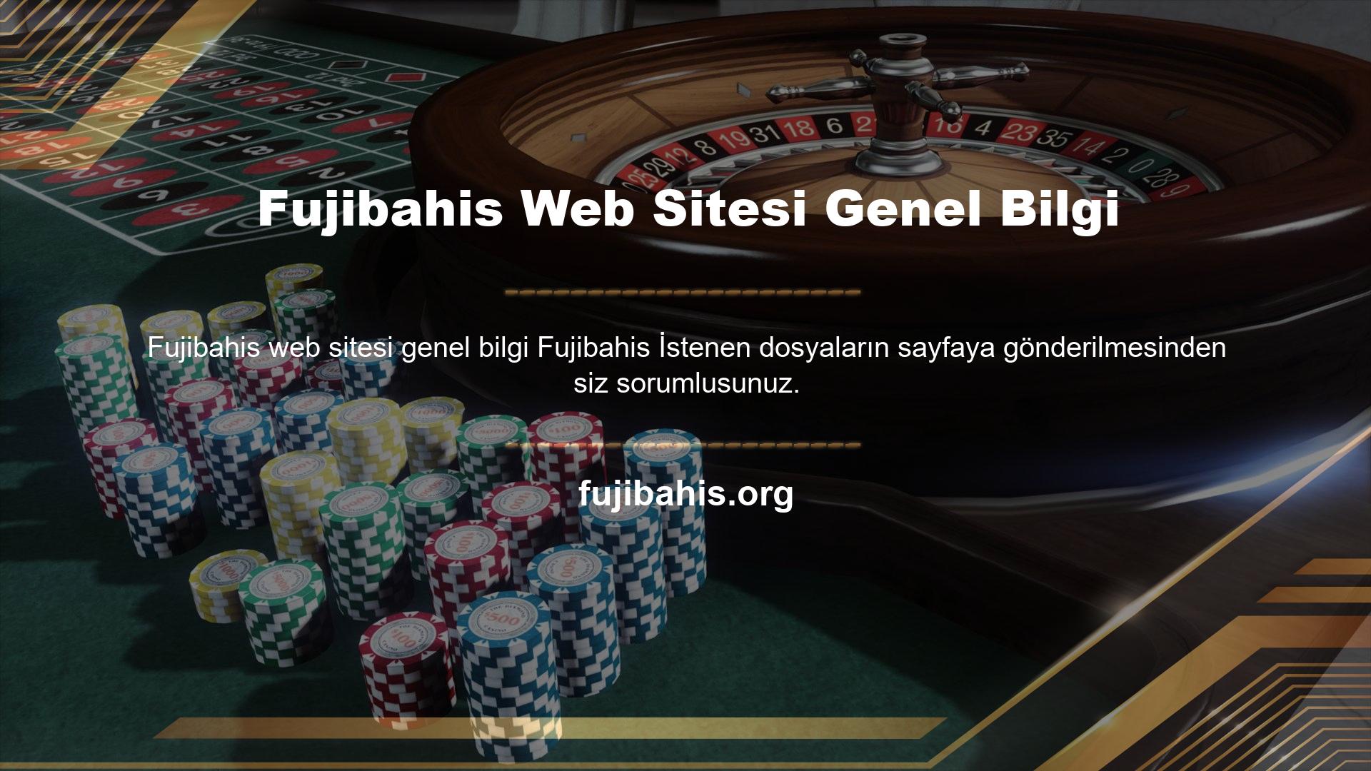 Fujibahis Web Sitesi Genel Bilgi