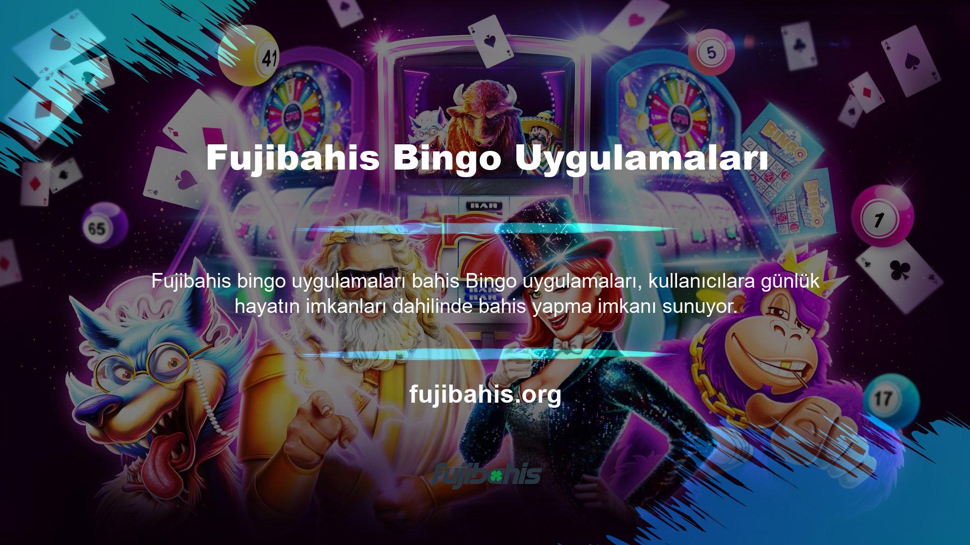 Fujibahis Bingo uygulaması canlı bahis ve otomatik bahis seçenekleri sunmaktadır
